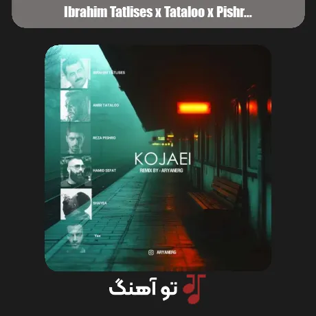 ابراهیم تاتلیس و تتلو و پیشرو و حمید صفت و یاس کجایی