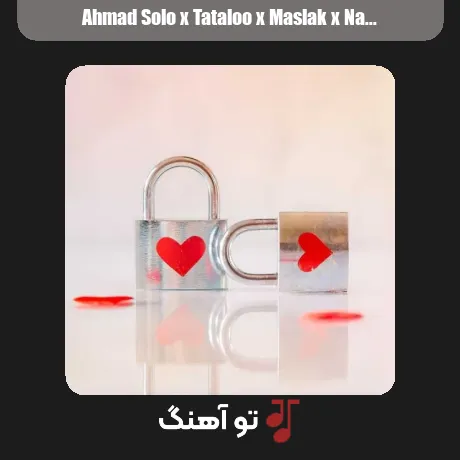 احمد سلو و تتلو و مسلک و ناجی قلبم