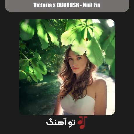 Nuit Fin از ویکتوریا بیس دار و خفن